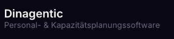 Dinagentic — Personal- & Kapazitätsplanungssoftware